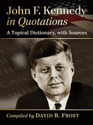 cover image of John F. Kennedy in Quotations